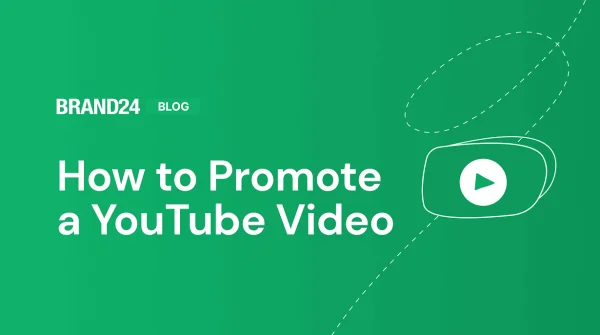 How to Promote a YouTube Video? [2024 Guide]