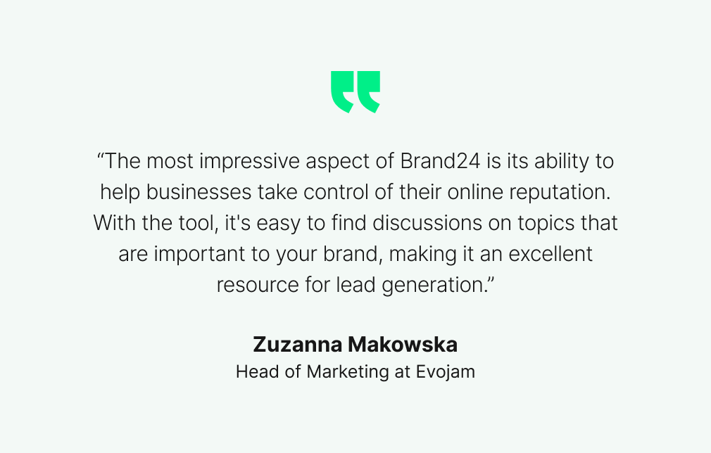 Zuzanna Makowska's testimonial about Brand24 as a great reputation management software