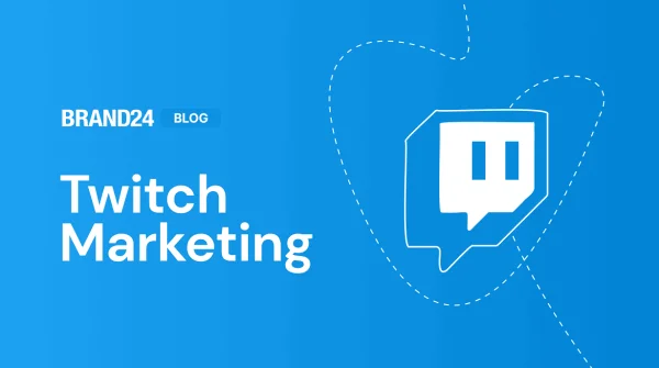 Twitch: A Sea of Marketing Opportunities