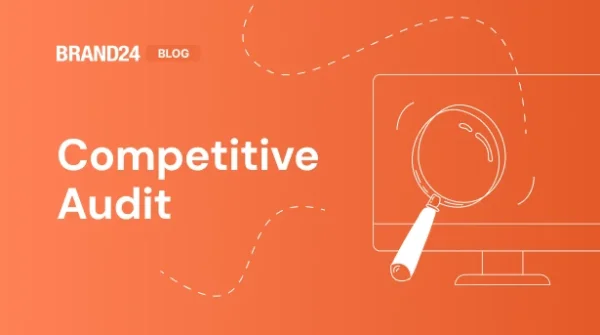 How to Do a Competitive Audit? The 7 Step Guide [2025]