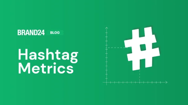 8 Key Hashtag Metrics You Should Track in 2025