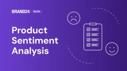 How to Do Product Sentiment Analysis? Example & Guide